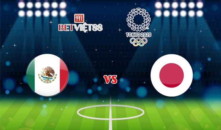 Soi kèo bóng đá trận U23 Mexico vs U23 Nhật Bản - 06/08/2021